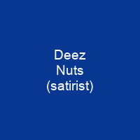 Deez Nuts (satirist)