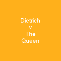 Dietrich v The Queen