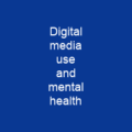 Digital media use and mental health