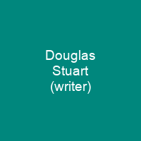 Douglas Stuart (writer)