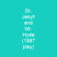Dr. Jekyll and Mr. Hyde (1887 play)