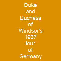 Duke and Duchess of Windsor's 1937 tour of Germany