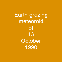 Earth-grazing meteoroid of 13 October 1990