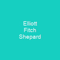 Elliott Fitch Shepard