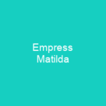 Empress Matilda