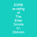 ESRB re-rating of The Elder Scrolls IV: Oblivion