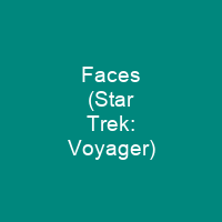 Faces (Star Trek: Voyager)