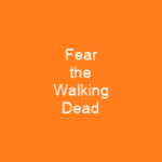 Fear the Walking Dead