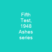 Fifth Test, 1948 Ashes series