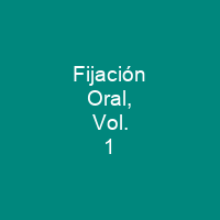 Fijación Oral, Vol. 1
