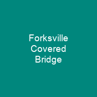 Forksville Covered Bridge