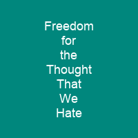 Freedom for the Thought That We Hate