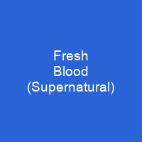 Fresh Blood (Supernatural)