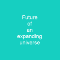 Future of an expanding universe