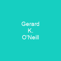 Gerard K. O'Neill