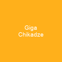 Giga Chikadze