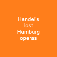 Handel's lost Hamburg operas