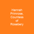 Hannah Primrose, Countess of Rosebery