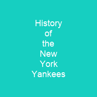 History of the New York Yankees