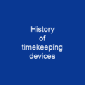 History of timekeeping devices