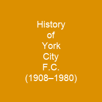 History of York City F.C. (1908–1980)