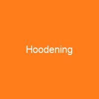Hoodening