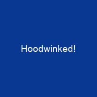 Hoodwinked!