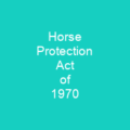 Horse Protection Act of 1970