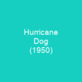 Hurricane Dog (1950)