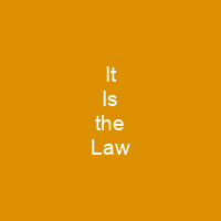 It Is the Law