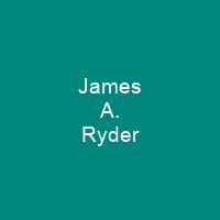 James A. Ryder