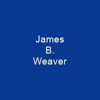 James B. Weaver