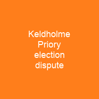 Keldholme Priory election dispute