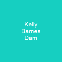 Kelly Barnes Dam