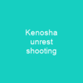 Kenosha unrest shooting
