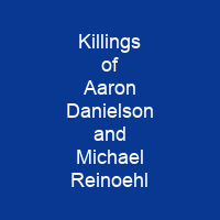 Killings of Aaron Danielson and Michael Reinoehl