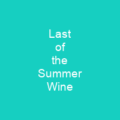 Last of the Summer Wine