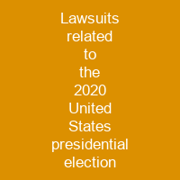 Lawsuits related to the 2020 United States presidential election