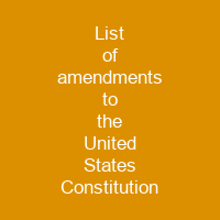 List of amendments to the United States Constitution
