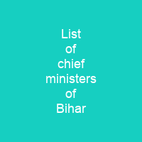 List of chief ministers of Bihar