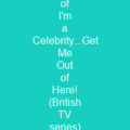 List of I'm a Celebrity...Get Me Out of Here! (British TV series) contestants
