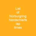 List of Nürburgring Nordschleife lap times