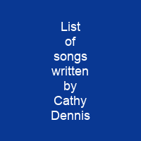 List of songs written by Cathy Dennis