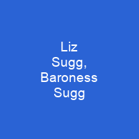 Liz Sugg, Baroness Sugg