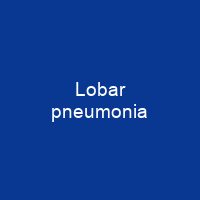Lobar pneumonia