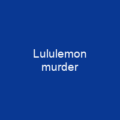 Lululemon murder