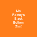 Ma Rainey's Black Bottom (film)