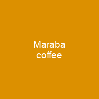 Maraba coffee