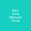 Mary Anne MacLeod Trump