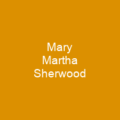 Mary Martha Sherwood